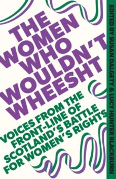 the women who wouldn t wheesht-susan dalgety-lucy hunter blackburn-9781408720707