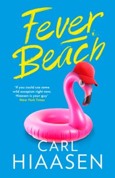 fever beach (ebook)-carl hiaasen-9781408724507