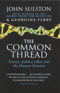 the common thread (ebook)-john sulston-georgina ferry-9781409058007