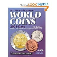 standard catalog of world coins 2011: 2001 to date-george s. cuhaj-9781440211607