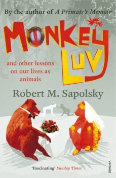 monkeyluv (ebook)-robert sapolsky-9781446468807