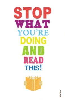 stop what you're doing and read this!-michael rosen-zadie smith-9781446484807