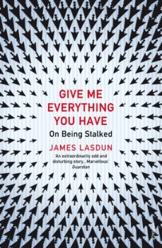 give me everything you have (ebook)-james lasdun-9781448113507