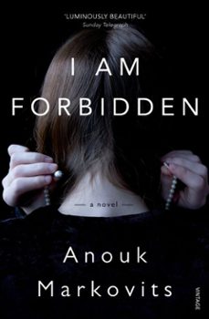 i am forbidden-anouk markovits-9781448114207