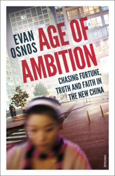 age of ambition (ebook)-evan osnos-9781448190607