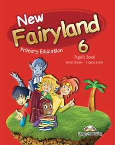 new fairyland 6 pupil s pack 6º primaria  ingles-9781471525407