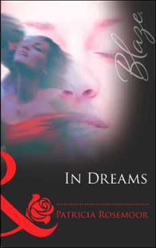 in dreams (ebook)-patricia rosemoor-9781472028907