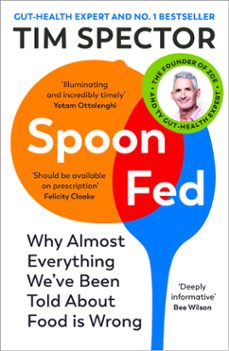 spoon-fed (ebook)-tim spector-9781473576407