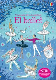 el ballet. mi pequeño libro de pegatinas-kirsteen robson-9781474975407