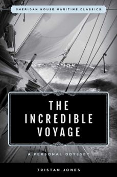 the incredible voyage (ebook)-tristan jones-9781493076307