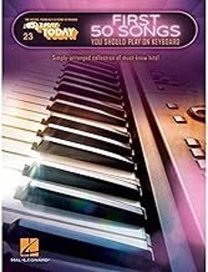 first 50 songs: you should play on keyboard-9781495095207