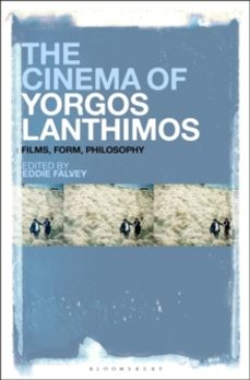 the cinema of yorgos lanthimos-eddie falvey-9781501375507