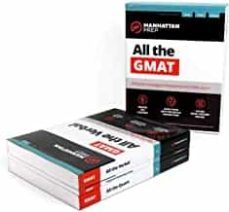 all the gmat: content review + 6 online practice tests + effective strategies to get a 700+ score-9781506219707