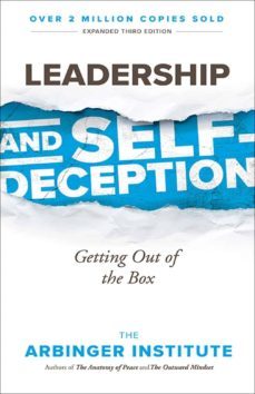 leadership and self-deception: getting out the box-9781523097807