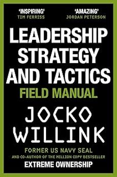 leadership strategy and tactics: learn to lead like a navy seal-jocko willink-9781529033007