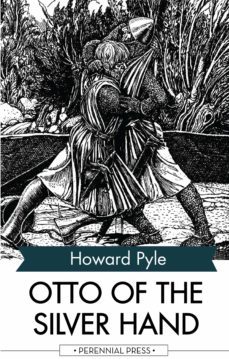 otto of the silver hand (ebook)-9781531265007
