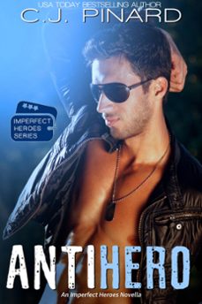 antihero (ebook)-c.j. pinard-9781533794307