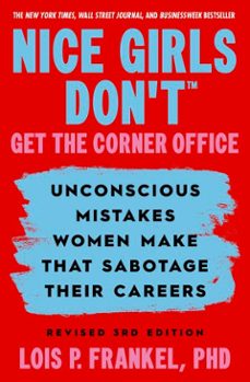 nice girls don't get the corner office (ebook)-lois p. frankel-9781538776407