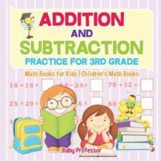 addition and subtraction practice for 3rd grade  math books for kids  childrens math books-9781541928107