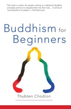 buddhism for beginners (ebook)-thubten chodron-9781559398107