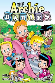 archie babies (ebook)-mike kunkel-9781619881907