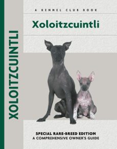 xoloitzcuintli (ebook)-amy fernandez-9781621870807