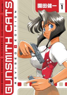 gunsmith cats revised edition volume 1 (ebook)-kenichi sonoda-9781630085407