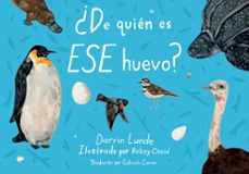 ¿de quién es ese huevo? (spanish edition)-darrin lunde-9781632891907