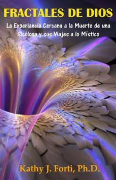 fractales de dios (ebook)-kathy j. forti-9781633393707