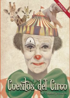 cuentos del circo (ebook)-victoriano j. peralta prieto-9781635039207