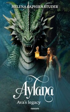 aylana - ava's legacy (ebook)-helena saphira studer-9781642684407