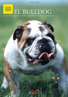 el bulldog (ebook)-micaela cantini-9781644615607