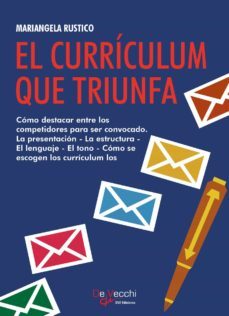 el currículum que triunfa-mariangela rustico-9781644616307