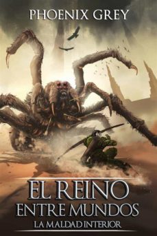 el reino entre mundos: la maldad interior (ebook)-9781667419107