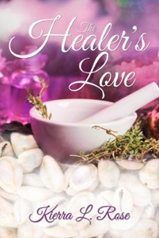 the healer's love-kierra l. rose-9781732476707