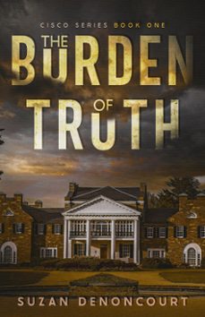 the burden of truth (ebook)-suzan denoncourt-9781738384907