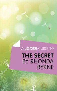 a joosr guide to... the secret by rhonda byrne (ebook)-9781785670107