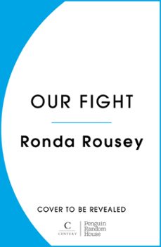 our fight (ebook)-ronda rousey-9781804946107