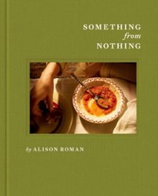 something from nothing-alison roman-9781837834907