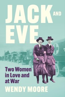 jack and eve (ebook)-wendy moore-9781838958107