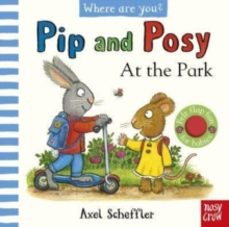pip and posy, where are you? at the park (a felt flaps book)-9781839948107