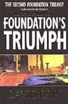 isaac asimov foundation s triumph-9781841490007