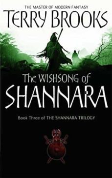 the wishsong of shannara: shannara chronicles 3-terry brooks-9781841495507