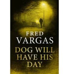 dog will have his day-9781846558207