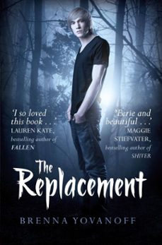 the replacement (ebook)-brenna yovanoff-9781847388407