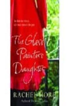 the glass painters daughter-rachel hore-9781847391407