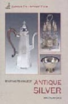 starting to collect: antique silver-ian pickford-9781851494507