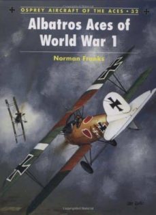 albatros aces of world war 1 (part 1)-norman franks-9781855329607