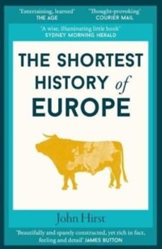 the shortest history of europe-john hirst-9781910400807