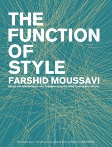 the function of style-farshid moussavi-9781940291307